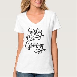 Sister of the Groom T-Shirt