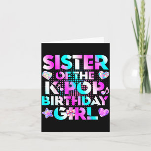 Sister of the k-pop birthday girls korean music card