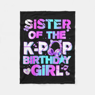 Sister of the k-pop birthday girls korean music fleece blanket