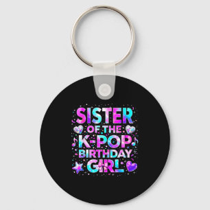 Sister of the k-pop birthday girls korean music  key ring