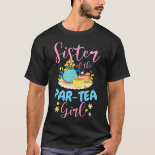 Sister of The ParTea Girl Time To Par Tea Matching T-Shirt