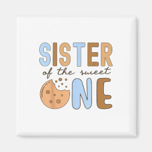 Sister Of The Sweet One Cookies And Milk 1st Birth Magnet