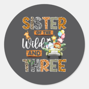 Sister Of The Wild And Three 3rd Birthday Boy Safa Classic Round Sticker