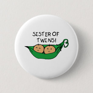 Sister of Twins Pod 6 Cm Round Badge