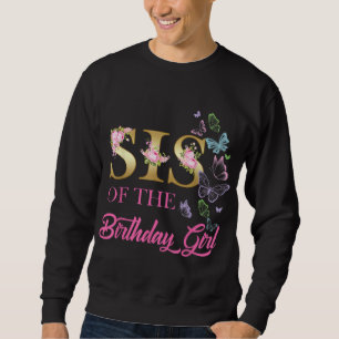 Sister One First Birthday Matching Family Butterfl Sweatshirt