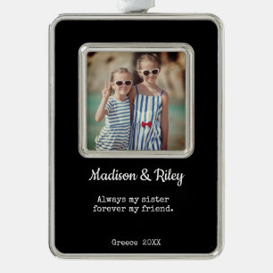 Sister Photo Framed Ornament