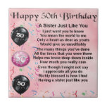 sister poem - 50th birthday design tile<br><div class="desc">A great gift for a sister on her 50th birthday.</div>