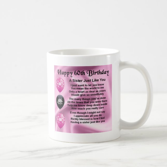Sister poem  -  60th Birthday Coffee Mug (Right)