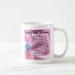 Sister Poem - 80th Birthday Coffee Mug