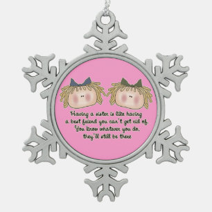 Sister Poem Holiday Christmas Snowflake ornament