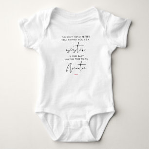 Sister promoted to Auntie , pregnancy reveal Baby Bodysuit
