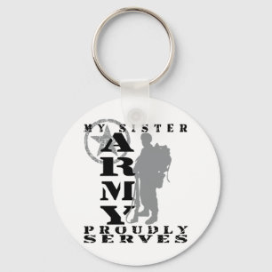 Sister Proudly Serves - ARMY Key Ring