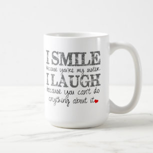 Sister Quote Coffee Mug