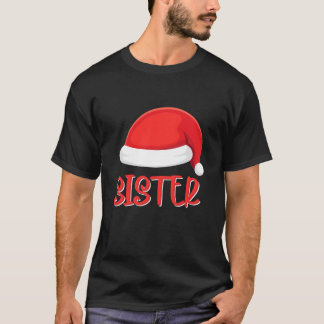 Sister Santa Hat Matching Family Christmas Sister T-Shirt
