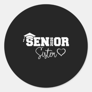 Sister senior 2026 proud sister of a class of 2026 classic round sticker