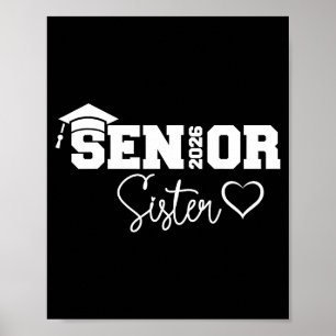 Sister senior 2026 proud sister of a class of 2026 poster
