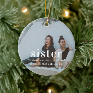 Sister   Sentimental Photo Keepsake Christmas Ceramic Tree Decoration