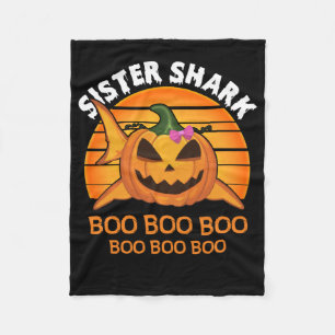 Sister Shark Boo Boo Boo Funny Halloween Gifts Fleece Blanket