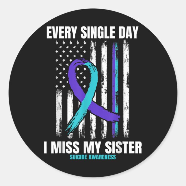Sister Suicide Awareness Prevention American Flag  Classic Round Sticker (Front)
