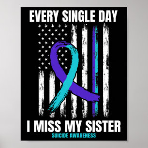 Sister Suicide Awareness Prevention American Flag Poster