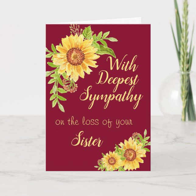 Sister Sympathy  Floral Sunflower Burgundy Card (Front)