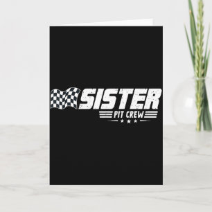 Sister T Crew Race Car Birthday Family Racing  Card