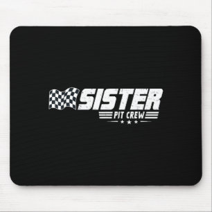 Sister T Crew Race Car Birthday Family Racing  Mouse Mat