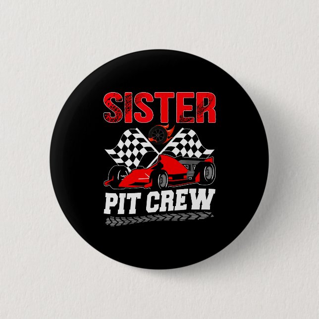 Sister T Crew Racing Family Race Car Birthday Boy  6 Cm Round Badge (Front)