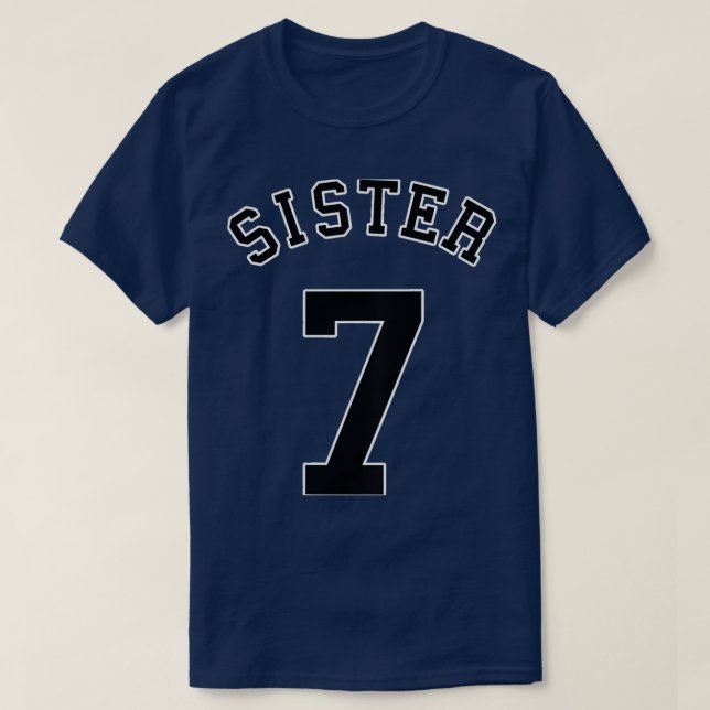 Sister Team Uniform 7 Baseball Sis T-Shirt (Design Front)