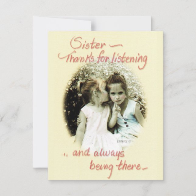 Sister, Thanks For Listening photo  Card (Front)