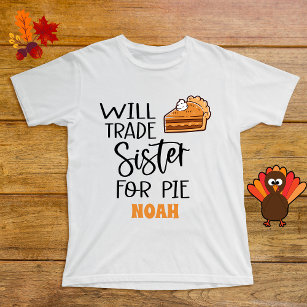 Sister Thanksgiving Pie Name Funny  Baby T-Shirt