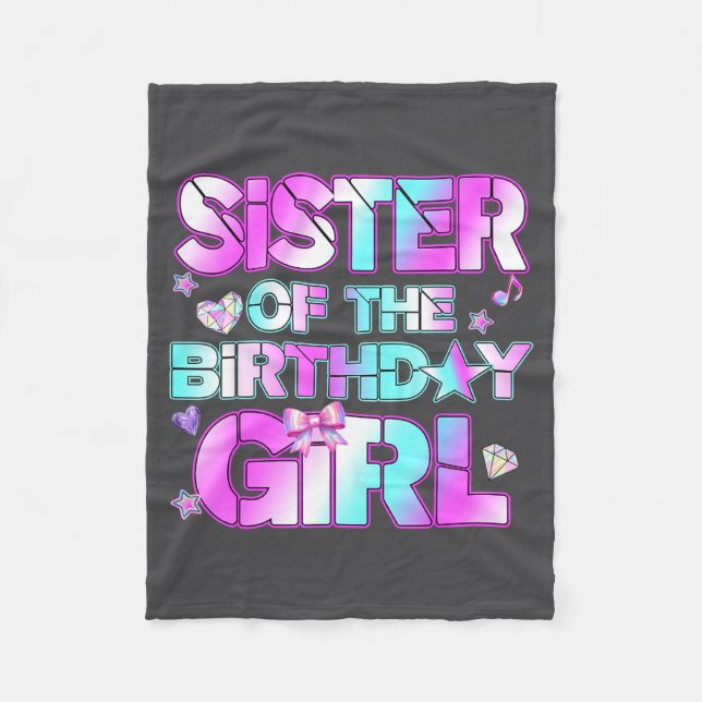 Sister The Birthday Girl Kp Family Birthday Party  Fleece Blanket (Front)