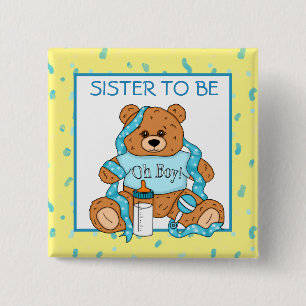 Sister to be Blue Teddy Bear Baby Shower Button