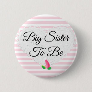 Sister to be Rosebud Pink Baby Shower Button