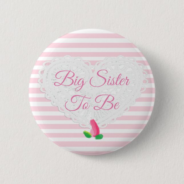 Sister to be Rosebud Pink Baby Shower Button (Front)