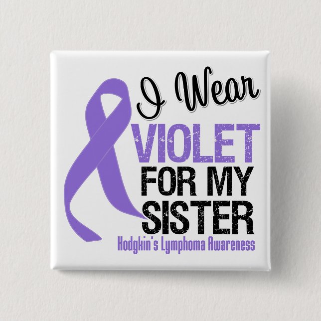 Sister Violet Ribbon Hodgkins Lymphoma 15 Cm Square Badge (Front)