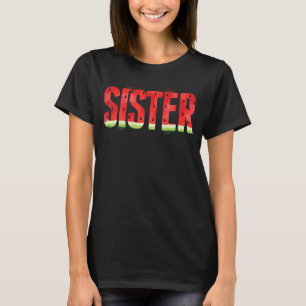 Sister Watermelon Summer Fruit Family Matching Bir T-Shirt