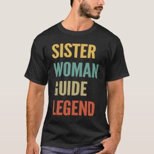 Sister Woman Guide Legend T-Shirt