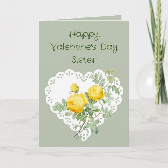 Sister Yellow Rose Garden Flower Valentine Poem  Holiday Card (Front)