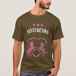 Sistercorn Unicorn Unicorns Sister T-Shirt