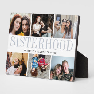 Sisterhood Gift For Sisters Photo Collage Plaque
