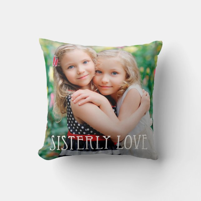 Sisterly Love Custom Photo Throw Pillow (Front)