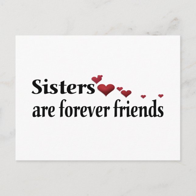 Sisters are forever friends postcard (Front)