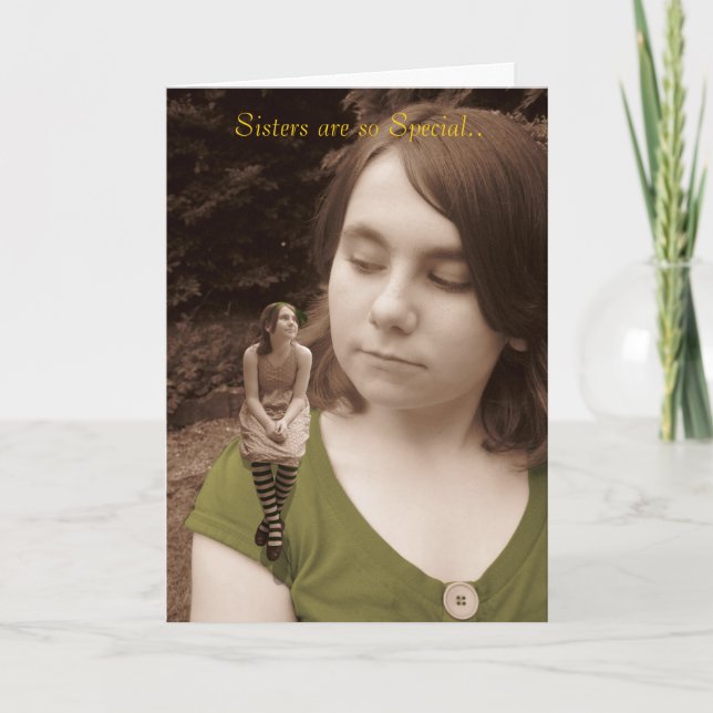 Sisters are so Special.. Card (Front)