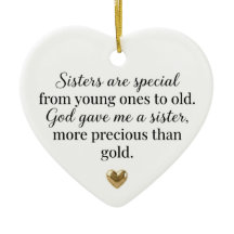 Sisters Are Special God Gave Me a Sister Heart 