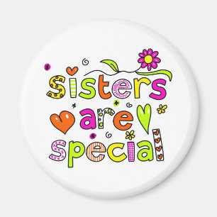Sisters are Special Magnet