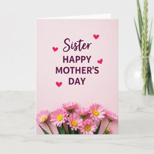 Sisters Best Mothers Day Card