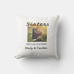 Sisters besties BFF add photo name title family te Cushion