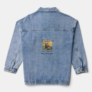 Sisters besties BFF add photo name title family te Denim Jacket