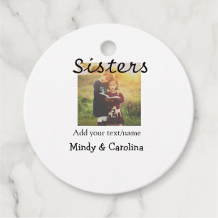 Sisters besties BFF add photo name title family te Favour Tags